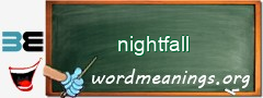 WordMeaning blackboard for nightfall